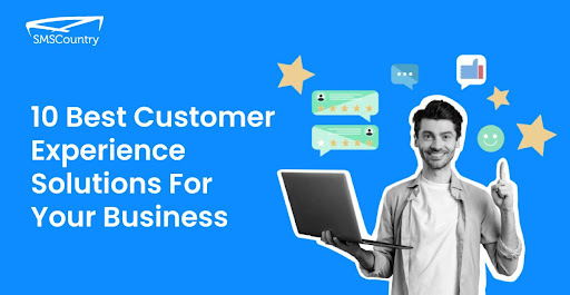 Header Image | 10 Best Customer Experience Solutions For Your Business