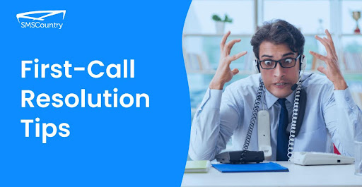 Header Image | First-Call Resolution Tips