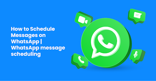 Header Image | How to schedule messages on whatsApp: WhatsApp message scheduling