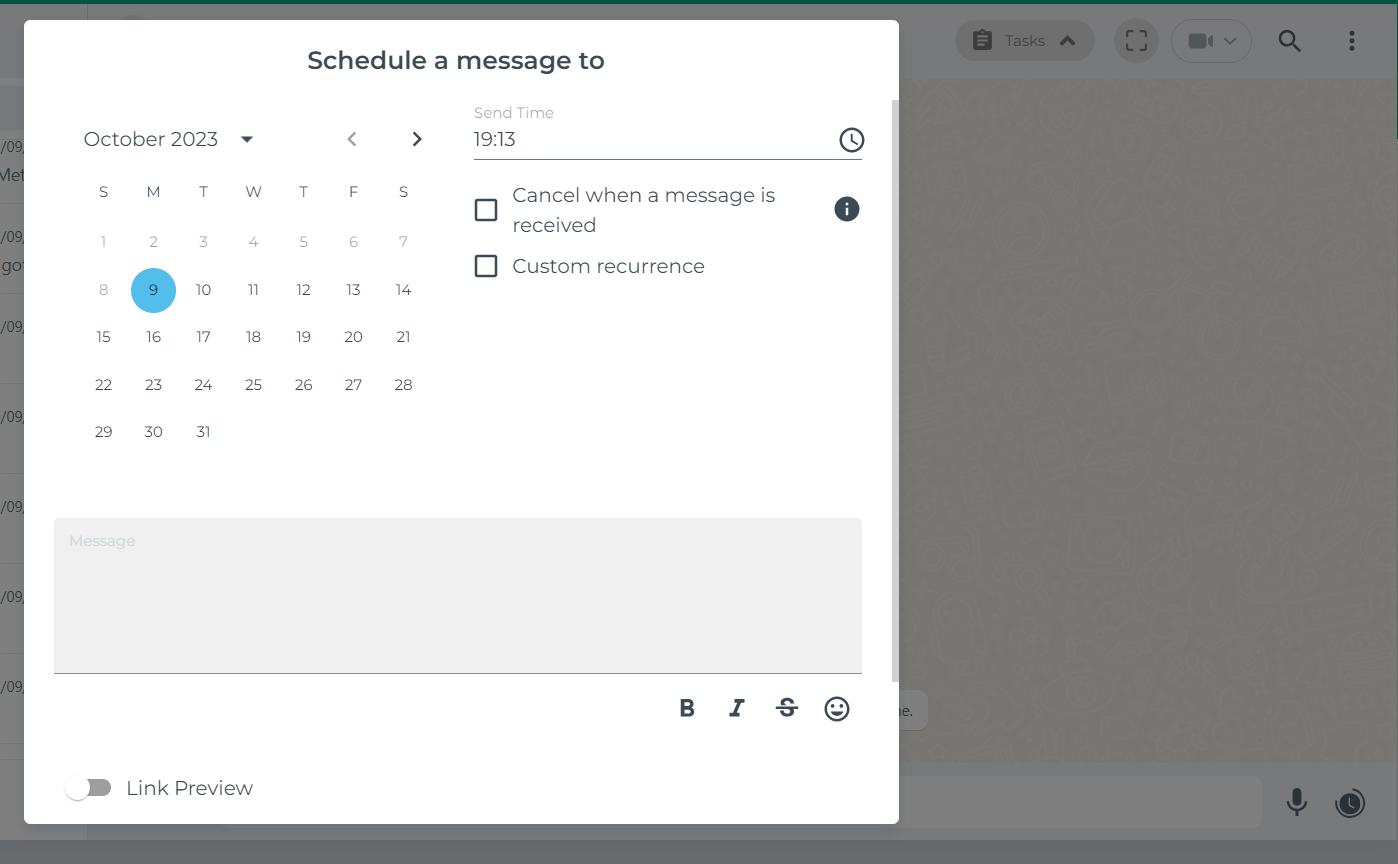 How to schedule messages on WhatsApp Web | Step 4: Write the message you want to send. Click on “Custom Recurrence and customise it as per your need.

