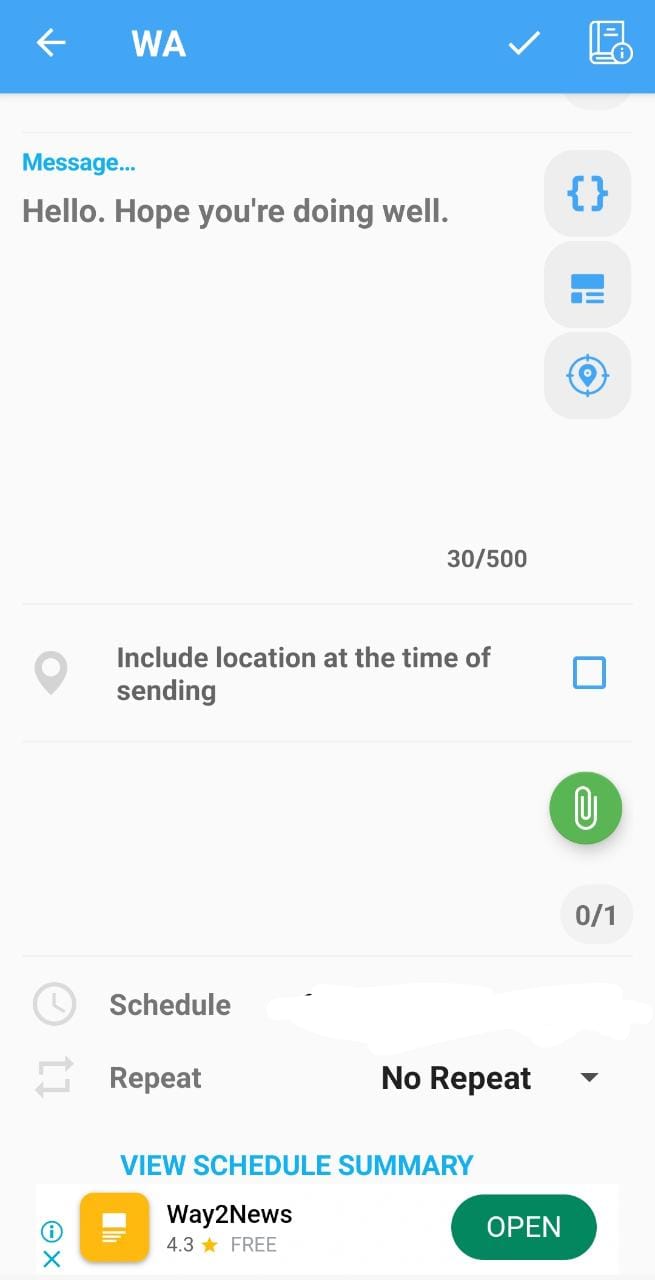 How to schedule messages on normal WhatsApp using Android | Step 3: Tap the "Schedule" icon in the top right corner to schedule the WhatsApp message. 
